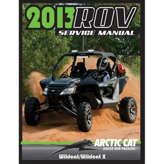 ARCTIC CAT MANUAL,SERVICE 2013 WILDCAT