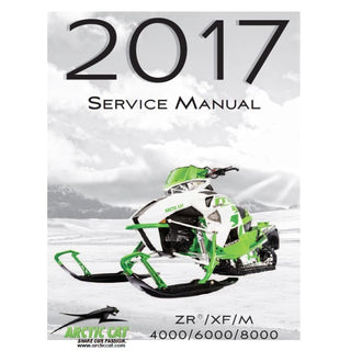 Arctic Cat 2017 2-Stroke Snowmobile Service Manual - ZR XF M 4000 6000 8000